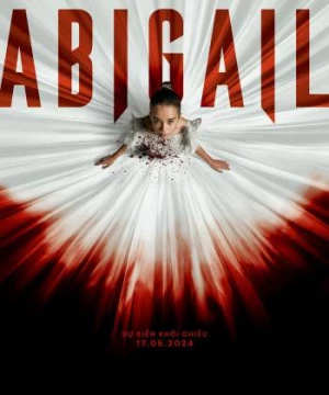 Cô Bé Ma Cà Rồng - Abigail (2024)